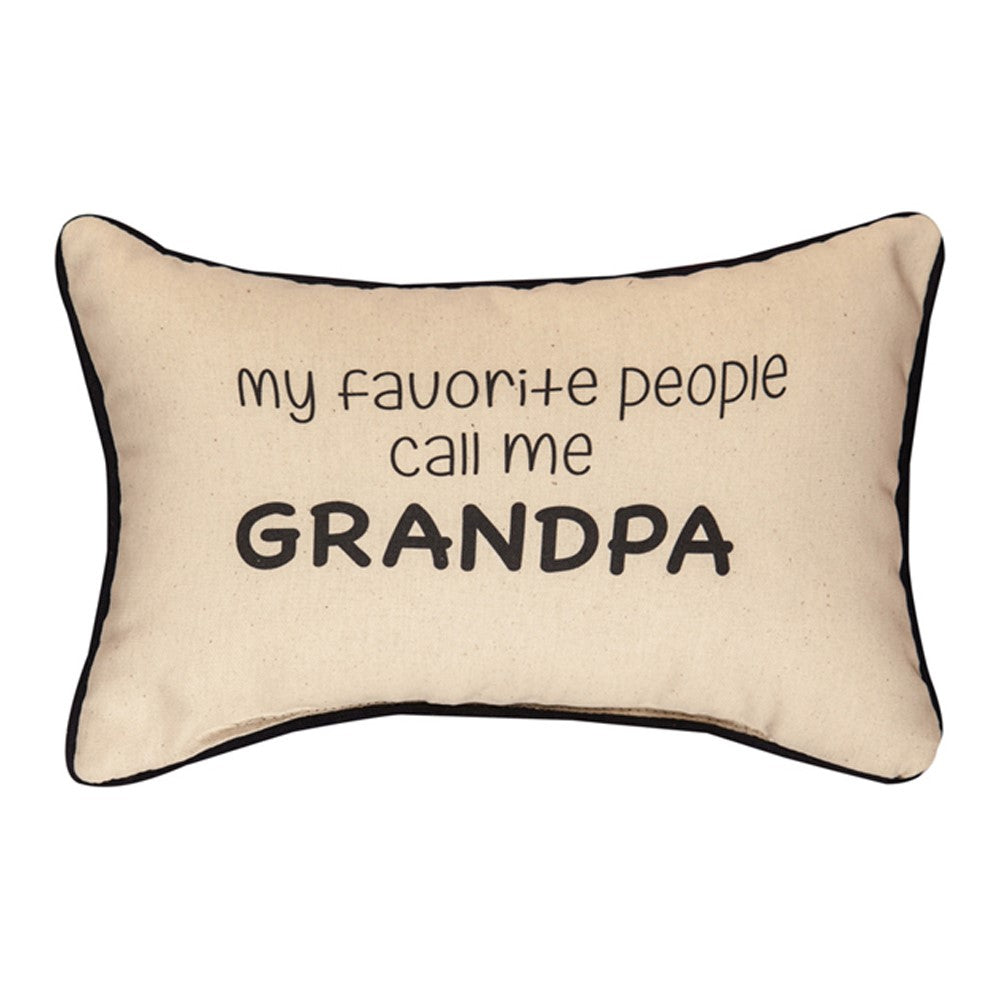 My Favorite People Call Me Grandpa Word Pillow 12.5x8 inch Pillow with Piping