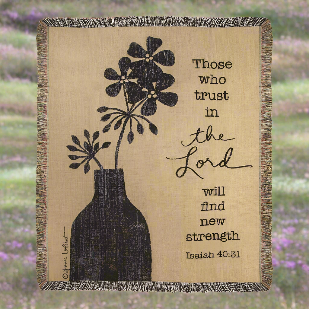 Those Who Trust Tapestry Throw 50X60 Woven Throw