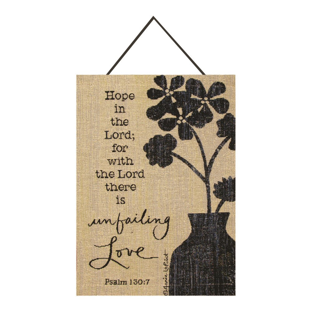 Hope In The Lord Tapestry Bannerette 13x18 inch Tapestry with hanger