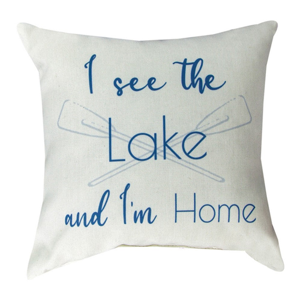 12 INCH Lake Life I See The Lake Climaweave Pillow 12" Indoor/Outdoor