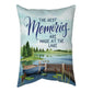 Lake Life -The Best Memories Climaweave Pillow 13x18
