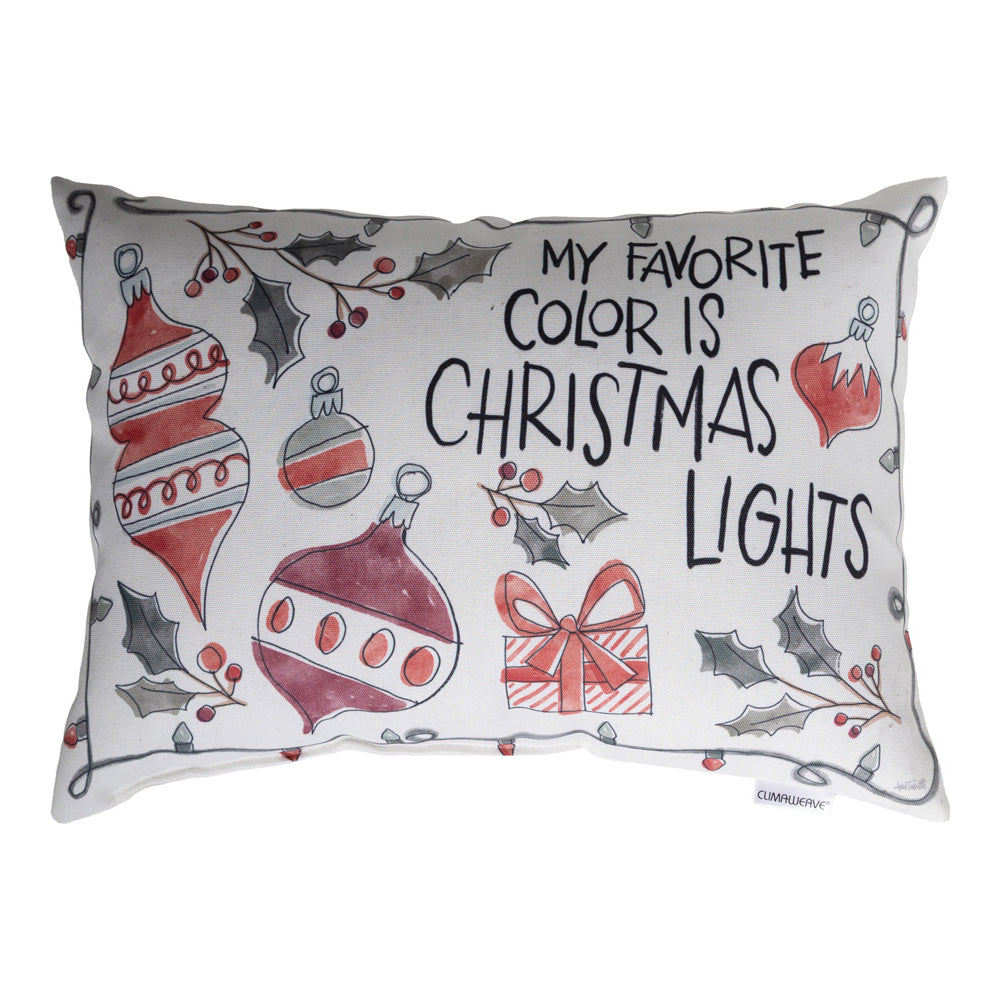 My Favorite Color Is Christmas Lights Climaweave Pillow 18x13