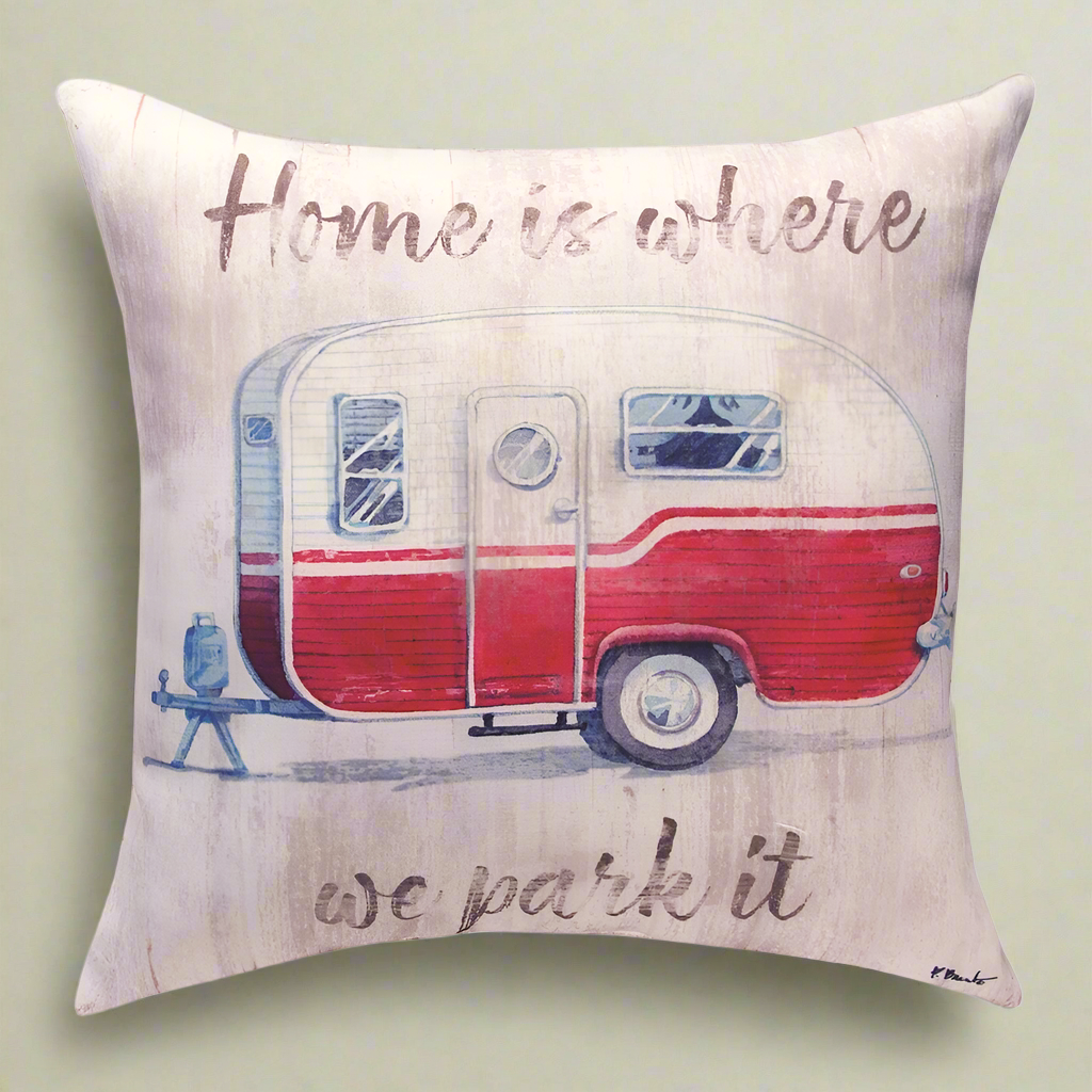 Camping Home Is Where We Park It Climaweave Pillow 18"
