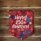 Happy 250th Anniversary Pennant 18x21
