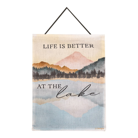 Life Is Better At The Lake Printed Bannerette 13x18 inch with hanger