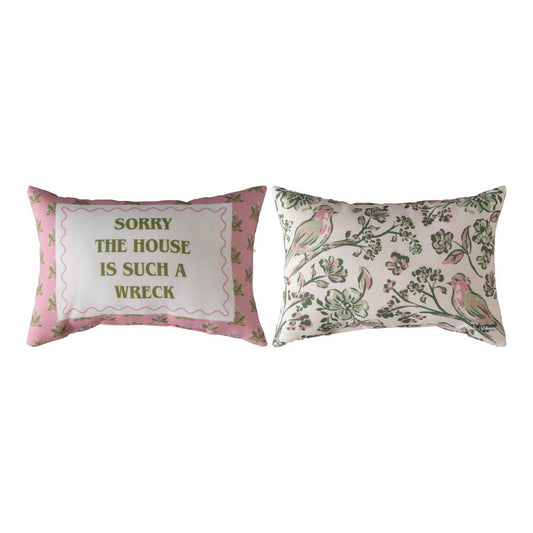 Sorry The House Is Such A Wreck Climaweave Word Pillow 12.5" x 8"