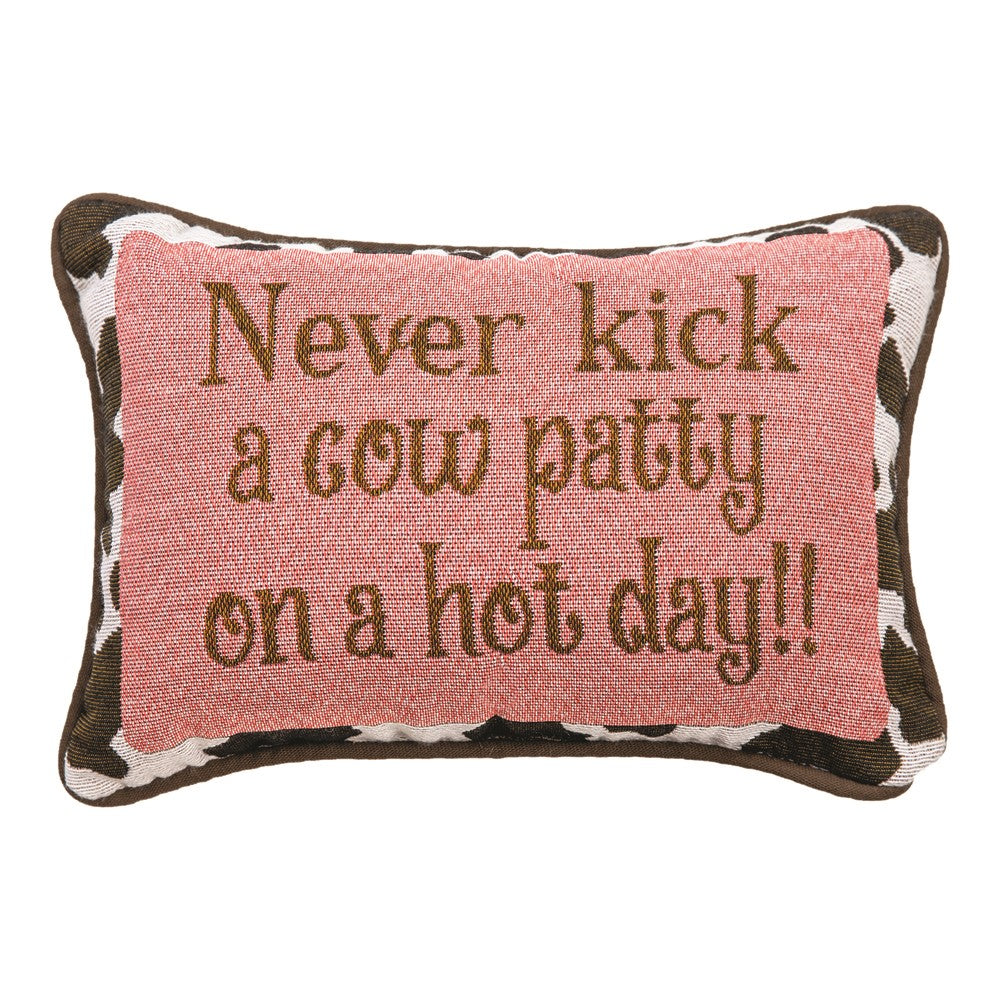 Never Kick A Cow Patty Word Pillow 12.5"x8" Throw Pillow