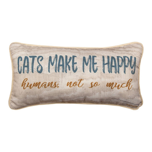 Cats Make Me Happy Pillow 17x9"