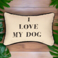 I Love My Dog Word Pillow 12.5x8 inch Pillow with Piping