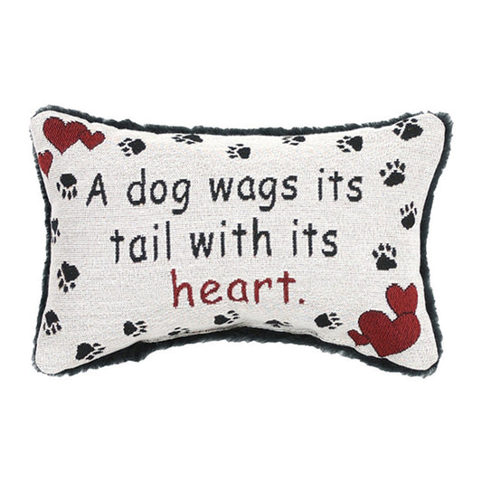 A Dog Wags His Tail With His... Word Pillow 12.5x8"