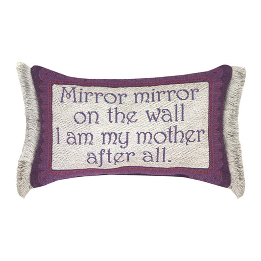 Mirror Mirror...Mother After All Word Pillow 12.5x8 inch Tapestry w/Fringe