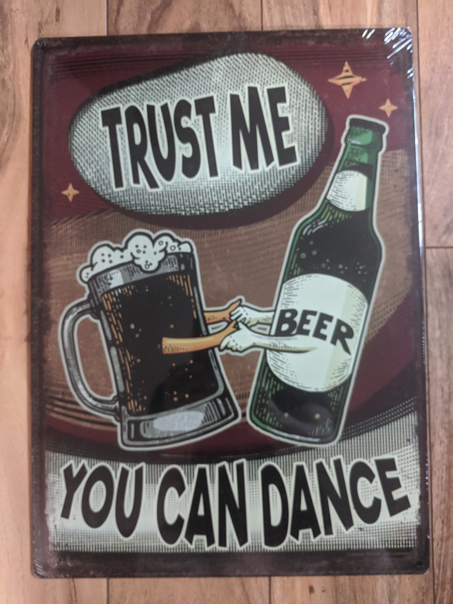 Trust Me You Can Dance - Large 12x17 - Tin Sign