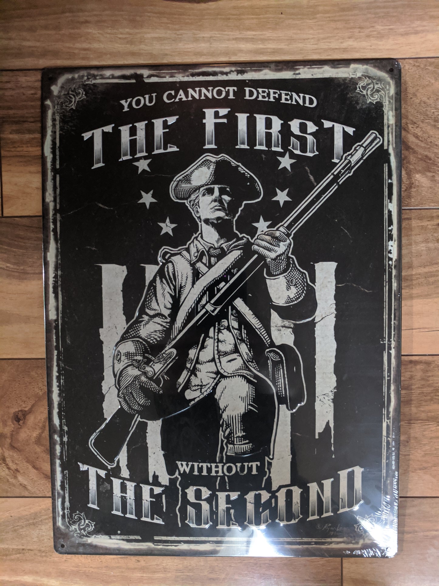 You Can't Defend the First without the Second - Large 12x17" tin Sign