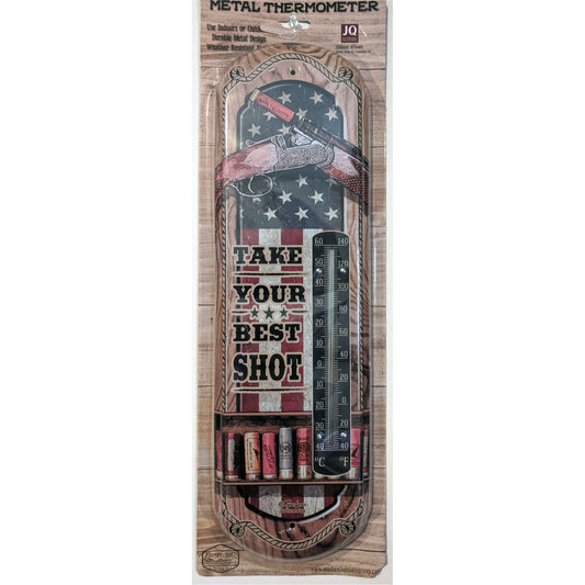 Take Your Best Shot Metal Thermometer