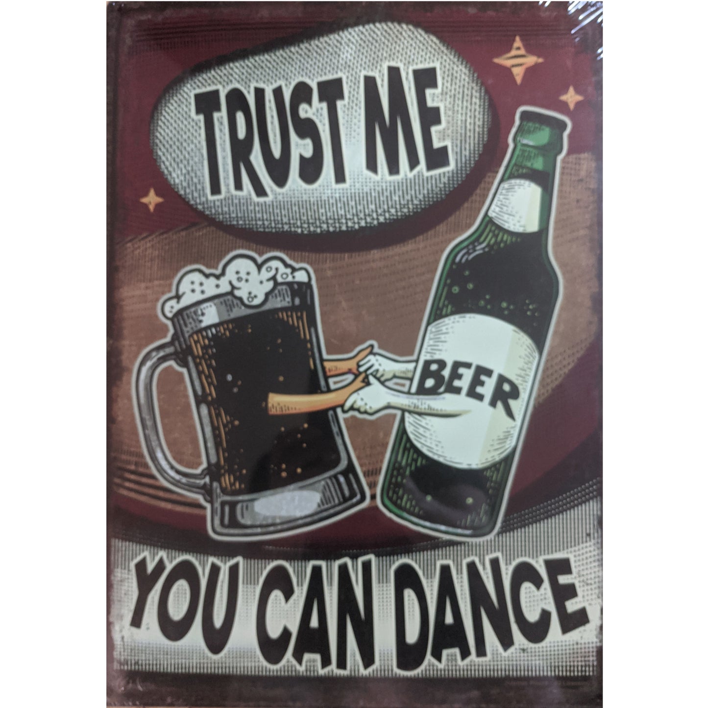 Trust Me You Can Dance - Large 12x17 - Tin Sign