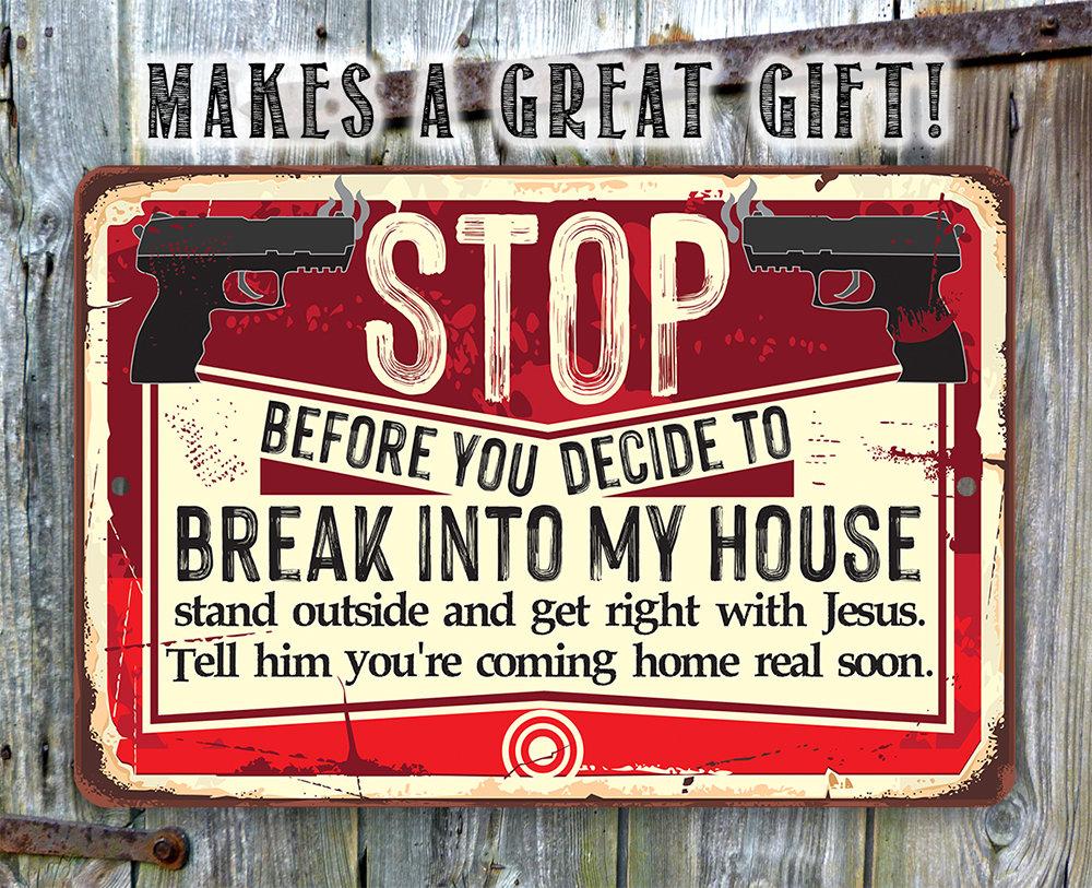 Before You Decide - Metal Sign - 12x18