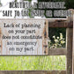 Lack of Planning - Metal Sign