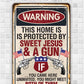 Sweet Jesus And A Gun - Metal Sign