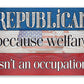 Republican - Metal Sign - 8x12" - Made in the USA !